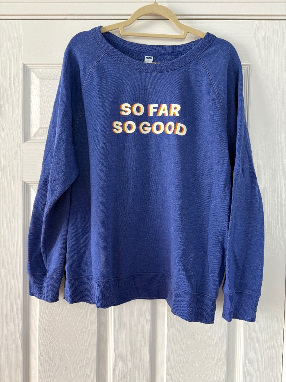 VINTAGE OLD NAVY SWEATSHIRT GRAPHIC BLUE CREWNECK SO FAR SO GOOD XL